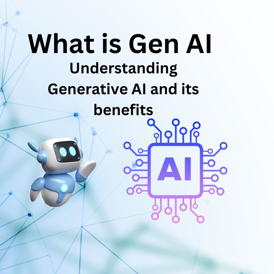 Gen AI – Generative AI
